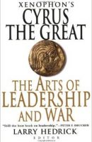 cyrus-the-great-the-art-of-leadership-and-war